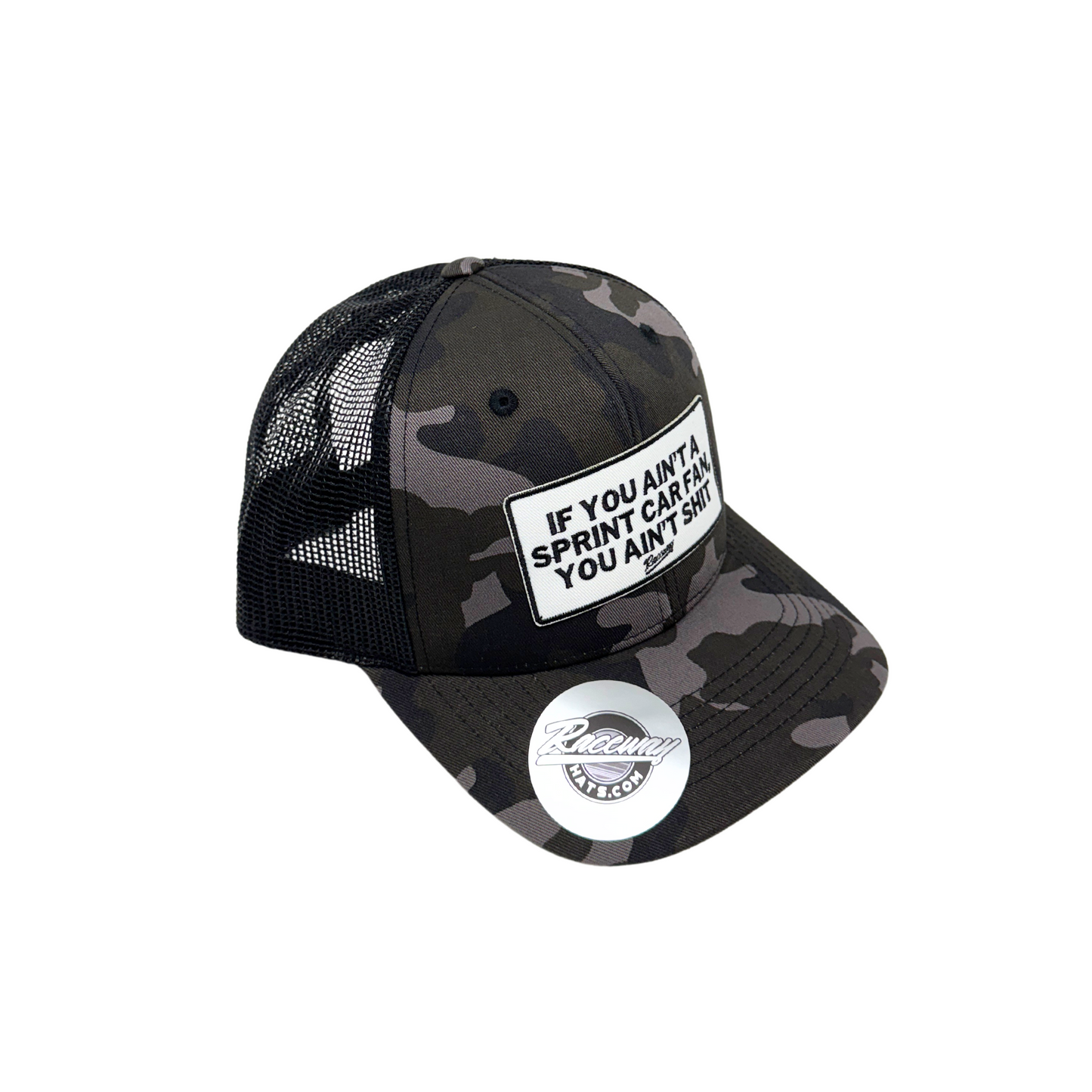 6-Panel Snapback Trucker with "If You Ain't A Sprint Car Fan, You Ain't Shit" Patch